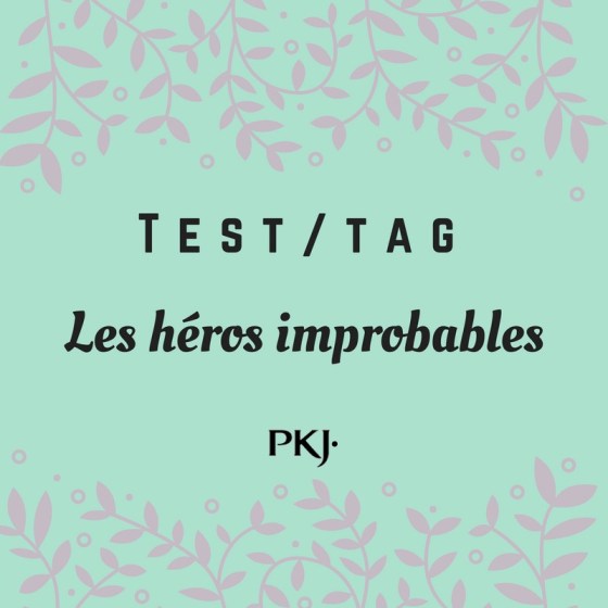 tag-héros-improbables
