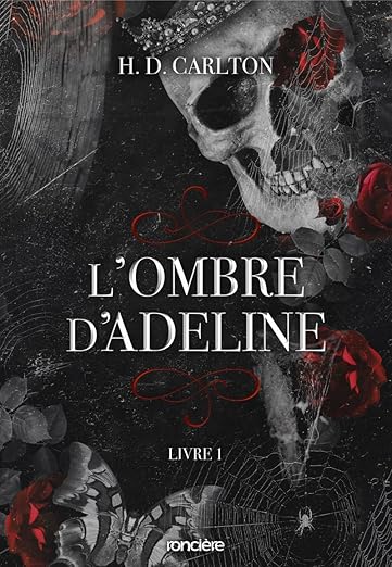 L’ombre d’Adeline H.D. Carlton (Livre